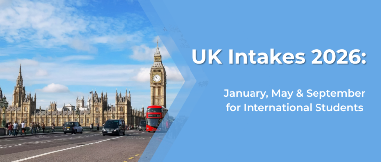 UK Intakes 2026: January, May & September for International Students