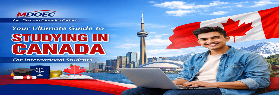 Your Ultimate Guide to Studying in Canada for International Students