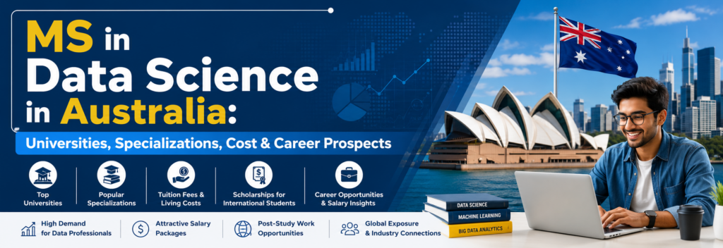 MS in Data Science in Australia: Universities, Specializations, Cost & Career Prospects